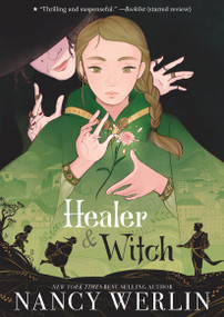 Healer and Witch - 9781536232998 by Nancy Werlin, 9781536232998
