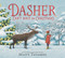 Dasher Can't Wait for Christmas by Matt Tavares, Matt Tavares, 9781536230130