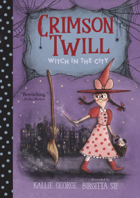 Crimson Twill: Witch in the City - 9781536230352 by Kallie George, Birgitta Sif, 9781536230352