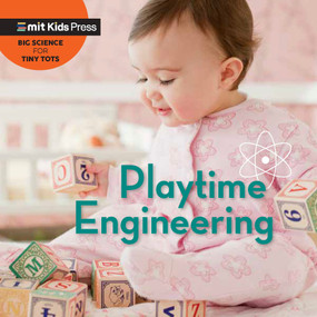 Playtime Engineering by Jill Esbaum, WonderLab Group, 9781536230963