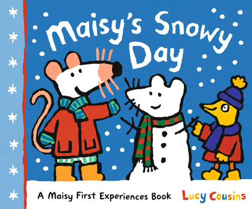 Maisy's Snowy Day - 9781536233780 by Lucy Cousins, Lucy Cousins, 9781536233780