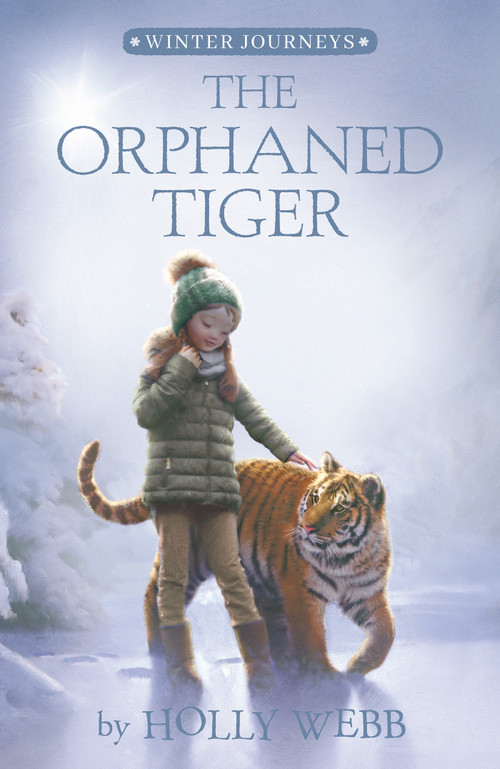 The Orphaned Tiger by Holly Webb, Simon Mendez, Artful Doodlers, 9781664340619