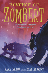Revenge of ZomBert - 9781536232981 by Kara LaReau, Ryan Andrews, 9781536232981