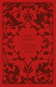 The Masque of the Red Death by Edgar Allan Poe, Coralie Bickford-Smith, 9780241573754