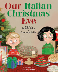 Our Italian Christmas Eve by Danielle Sedita, Francesco Sedita, Luciano Lozano, 9780593621868