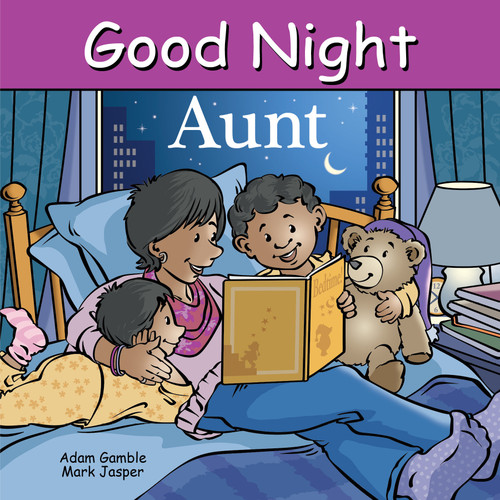 Good Night Aunt by Adam Gamble, Mark Jasper, Harvey Stevenson, 9781649070913