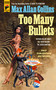 Too Many Bullets - 9781789099461 by Max Allan Collins, 9781789099461