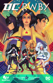 DC/RWBY by Marguerite Bennett, Soo Lee, Meghan Hetrick, 9781779514561