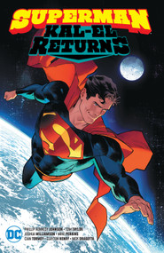 Superman: Kal-El Returns by Phillip Kennedy Johnson, Riccardo Federici, Mark Waid, Tom Taylor, Ruairi Coleman, 9781779520586