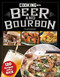 Cooking with Beer and Bourbon (120 Recipes with a Kick) by Hunter Reed, 9781497103894