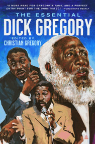 The Essential Dick Gregory - 9780062879219 by Dick Gregory, Christian Gregory, 9780062879219