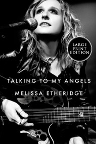 Talking to My Angels - 9780063257504 by Melissa Etheridge, 9780063257504