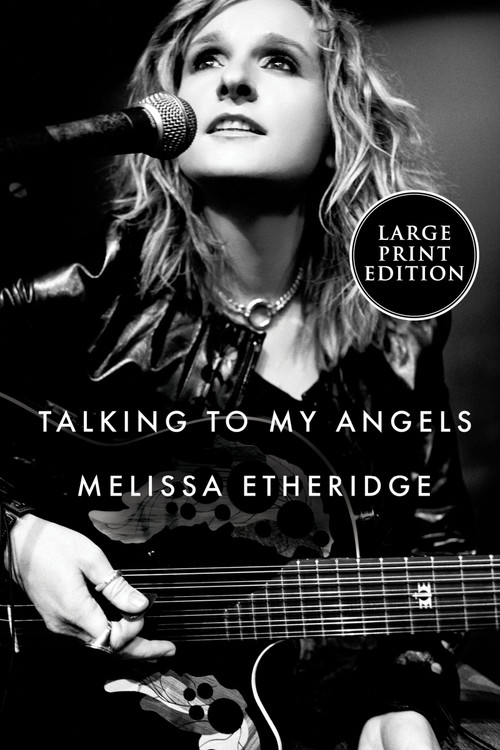 Talking to My Angels - 9780063257504 by Melissa Etheridge, 9780063257504