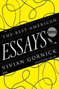 The Best American Essays 2023 by Vivian Gornick, Robert Atwan, 9780063288843
