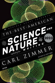 The Best American Science and Nature Writing 2023 by Carl Zimmer, Jaime Green, 9780063293212
