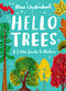 Little Guides to Nature: Hello Trees (A Little Guide to Nature) by Nina Chakrabarti, 9781510230484