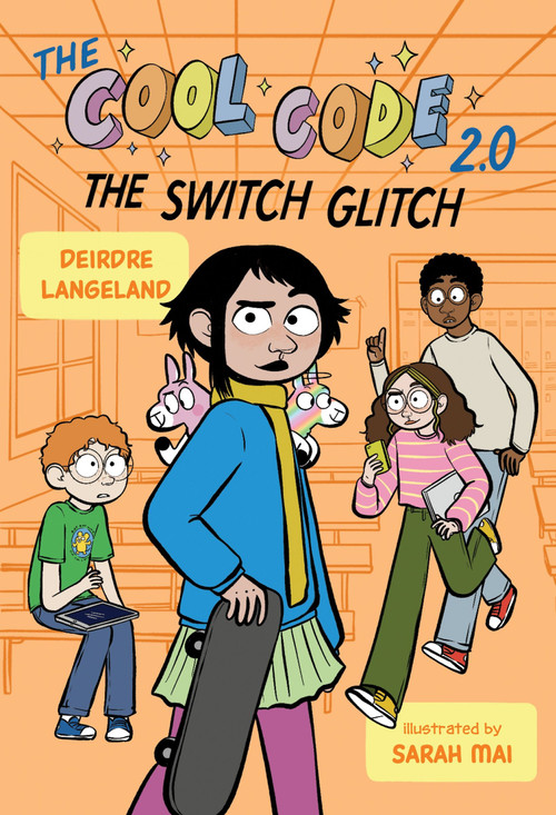 The Cool Code 2.0: The Switch Glitch: A Graphic Novel - 9780358549338 by Deirdre Langeland, Sarah Mai, 9780358549338