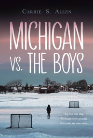 Michigan vs. the Boys - 9781525312540 by Carrie S. Allen, 9781525312540