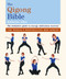 The Qigong Bible by Katherine Allen, 9781841815589