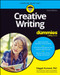 Creative Writing For Dummies by Maggie Hamand, 9781394196661