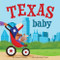 Texas Baby - 9781728285504 by Jerome Pohlen, Brooke O'Neill, 9781728285504