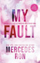 My Fault by Mercedes Ron, 9781728290737