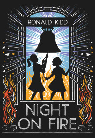 Night on Fire by Ronald Kidd, 9780807570265