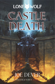 Castle Death (Magnakai Series) by Joe Dever, 9781915586070