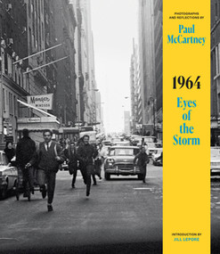 1964 (Eyes of the Storm) by Paul McCartney, Jill Lepore, 9781324093060