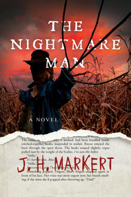 The Nightmare Man (A Novel) - 9781639105380 by James Markert, 9781639105380