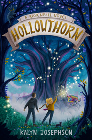 Hollowthorn: A Ravenfall Novel by Kalyn Josephson, 9780593483626