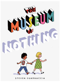 The Museum of Nothing by Steven Guarnaccia, 9781662651441