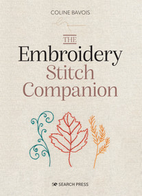 Embroidery Stitch Companion, The by Coline Bavois, 9781800921634