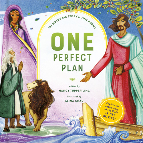 One Perfect Plan (The Bible's Big Story in Tiny Poems) by Nancy Tupper Ling, Alina Chau, 9780593579398