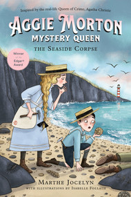 Aggie Morton, Mystery Queen: The Seaside Corpse - 9780735270848 by Marthe Jocelyn, Isabelle Follath, 9780735270848
