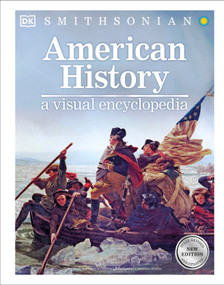 American History (A Visual Encyclopedia of United States History) - 9780744056204 by DK, 9780744056204