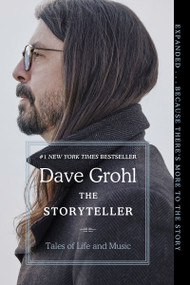 The Storyteller (Tales of Life and Music) - 9780063076105 by Dave Grohl, 9780063076105