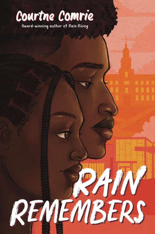 Rain Remembers by Courtne Comrie, 9780063159778