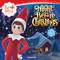 The Elf on the Shelf: Night Before Christmas (Includes a Letter to Santa, Elf-Themed Wrapping Paper, and Elftastic Stickers!) by Chanda A. Bell, The Lumistella Company, 9780063327375