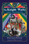 The Knight-Waite Tarot Guidebook by Michele Knight-Waite, 9781399807364