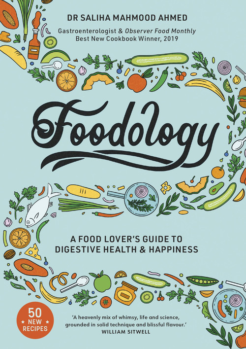 Foodology (A food-lover's guide to digestive health and happiness) - 9781529321319 by Saliha Mahmood Ahmed, 9781529321319