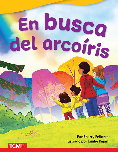 En busca del arcoíris (Spanish Edition) by Sherry Fellores, Émilie Pépin, 9781087690315
