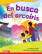 En busca del arcoíris (Spanish Edition) by Sherry Fellores, Émilie Pépin, 9781087690315