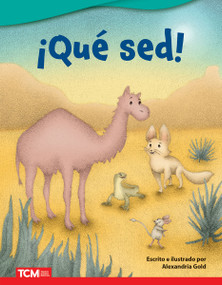 ¡Qué sed! (Spanish Edition) by Alexandria Gold, Alexandria Gold, 9798765902288