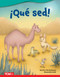 ¡Qué sed! (Spanish Edition) by Alexandria Gold, Alexandria Gold, 9798765902288