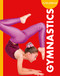 Curious about Gymnastics by Thomas K. and Heather Adamson, 9781681528472