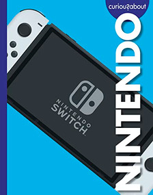 Curious about Nintendo by Rachel Grack, 9781681528533