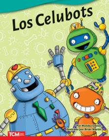 Los Celubots (Spanish Edition) by Monika Davies, Brian Martin, 9798765905739