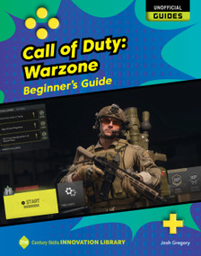 Call of Duty Warzone: Beginner's Guide - 9781668928998 by Josh Gregory, 9781668928998