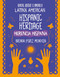 Hispanic Heritage / Herencia Hispana (Bilingual Edition) - 9781668927557 by Brenda Perez Mendoza, 9781668927557